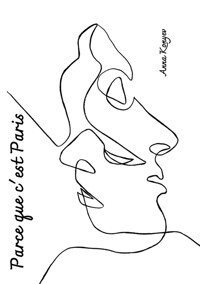 Parce que c'est Paris. - Anna Konyev - ebook