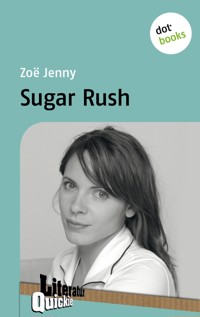 Sugar Rush - Literatur-Quickie - Zoë Jenny - ebook