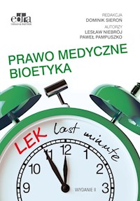LEK last minute Prawo medyczne Bioetyka - Niebrój L., Pampuszko P. - książka