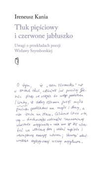 Tłuk pięściowy i czerwone jabłuszko - Kania Ireneusz - książka