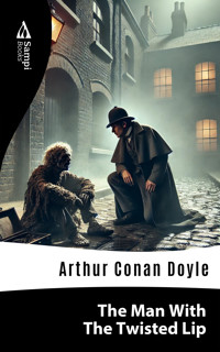 The Man With The Twisted Lip - Arthur Conan Doyle - ebook