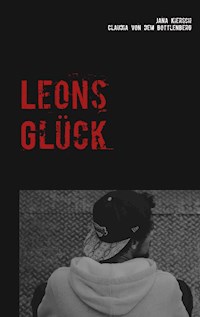 Leons Glück - Jana Kiersch - ebook