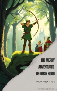 The Merry Adventures of Robin Hood - Howard Pyle - ebook