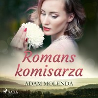 Romans komisarza - Adam Molenda - ebook + audiobook