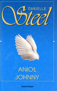 Anioł Johnny - Danielle Steel - ebook