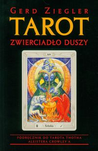 Tarot Zwierciadło duszy - Ziegler Gerd - książka