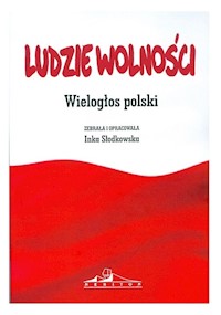 Ludzie wolności Wielogłos polski -  - książka