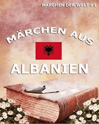 Märchen aus Albanien -  - ebook