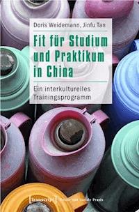Fit für Studium und Praktikum in China - Doris Weidemann - ebook