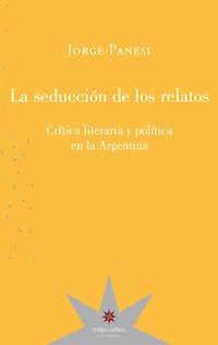 La seducción de los relatos - Jorge Panesi - ebook