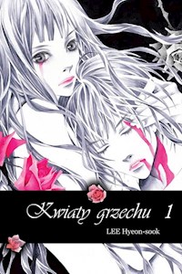 Kwiaty grzechu #1 - Lee Hyeon-sook - książka