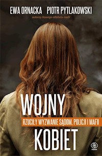 Wojny kobiet - Ornacka Ewa, Pytlakowski Piotr - książka