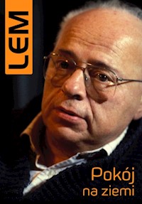 Pokój na Ziemi - Stanisław Lem - ebook + książka