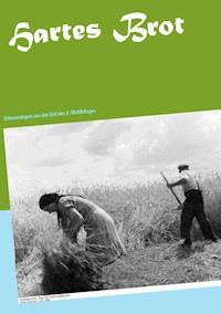 Hartes Brot - Heinz J. Carboni - ebook