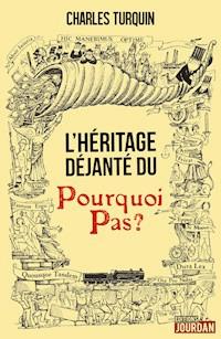 L'héritage déjanté du Pourquoi Pas ? - Charles Turquin - ebook