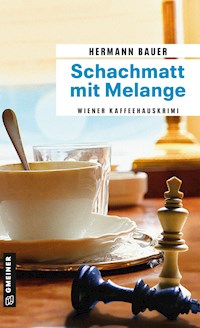 Schachmatt mit Melange - Hermann Bauer - ebook