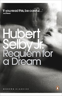 Requiem for a Dream - Selby Hubert JR - książka