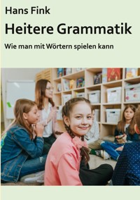 Heitere Grammatik - Hans Fink - ebook