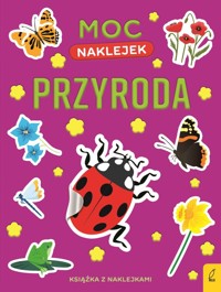 Moc naklejek Przyroda -  - książka