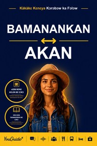 The Language Guide for Travelers - Bambara to Akan - YouGuide - ebook