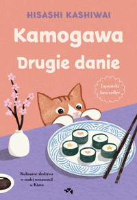 Kamogawa. Drugie danie - Hisashi Kashiwai - ebook + książka