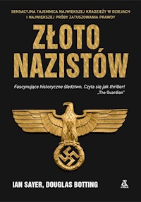 Złoto nazistów - Sayer Ian - książka