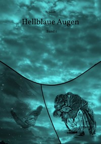 Hellblaue Augen - N Jakob - ebook