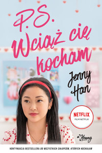 P.S. Wciąż cię kocham. Seria Chłopcy. Tom 2 (okładka filmowa) - Jenny Han - książka