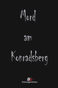 Mord am Konradsberg - Daniel Schmidt - ebook