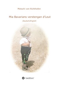 Mia verstengan d'Leut - Motschi von Richthofen - ebook