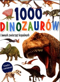 1000 dinozaurów -  - książka