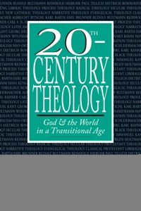 20th-Century Theology - Stanley J. Grenz - ebook
