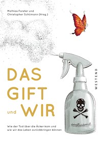 Das Gift und wir -  - ebook