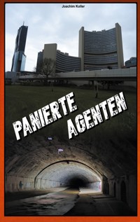 Panierte Agenten - Joachim Koller - ebook