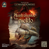 Australijskie piekło - Radosław Lewandowski - ebook + audiobook + książka