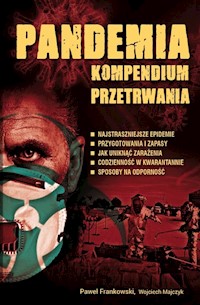 Pandemia Kompendium przetrwania - Frankowski Paweł, Majczyk Wojciech - książka