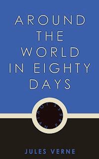 Around the World in Eighty Days - Jules Verne - ebook
