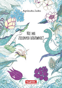 Nie ma zielonych dżdżownic? - Zaśko Agnieszka - książka