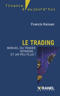Le trading - Francis Keivan - ebook