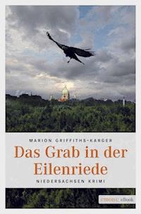 Das Grab in der Eilenriede - Marion Griffiths-Karger - ebook