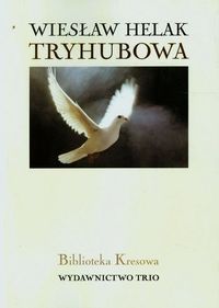 Tryhubowa - Helak Wiesław - książka