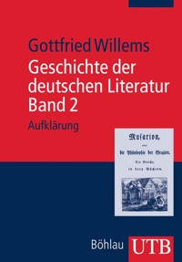 Geschichte der deutschen Literatur. Band 2 - Gottfried Willems - ebook
