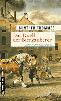 Das Duell der Bierzauberer - Günther Thömmes - ebook