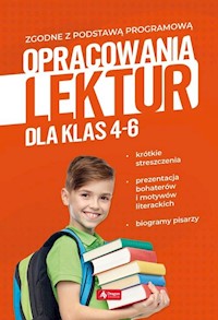 Opracowania lektur dla klas 4-6 - Zioła-Zemczak Katarzyna, Lasek Anna - książka