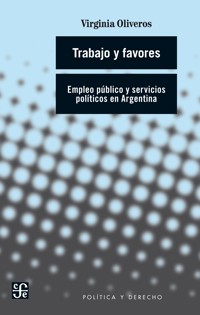 Empleo y favores - Virginia Oliveros - ebook