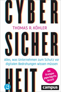 Cybersicherheit - Thomas R. Köhler - ebook