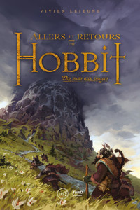 Allers et retours du Hobbit - Vivien Lejeune - ebook