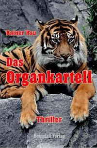 Das Organkartell - Rainer Rau - ebook