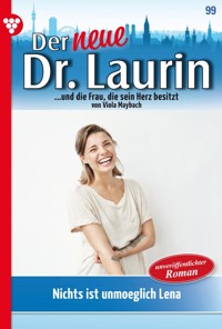 Nichts ist unmöglich, Lena! - Viola Maybach - ebook