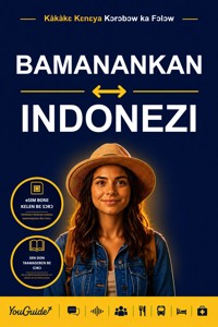 The Language Guide for Travelers - Bambara to Indonesian - YouGuide - ebook